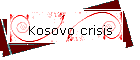 Kosovo crisis