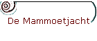 De Mammoetjacht